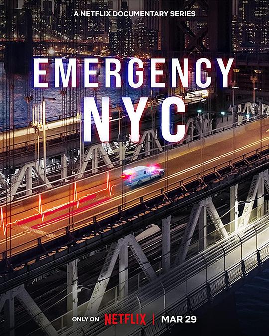急诊先锋:纽约 第一季 Emergency NYC Season 1