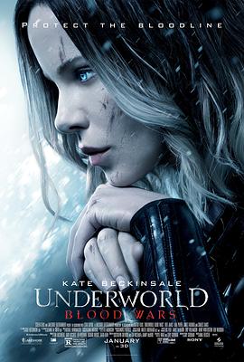 黑夜传说5:血战 Underworld: Blood Wars