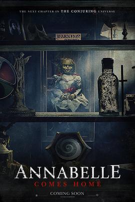 安娜贝尔3:回家 Annabelle Comes Home