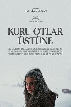 枯草 Kuru Otlar Üstüne