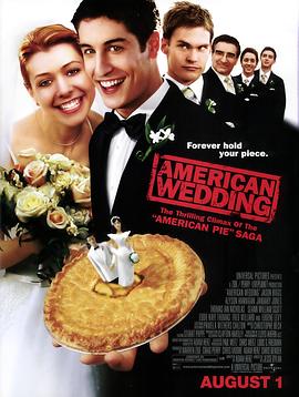 美国派3:美国婚礼 American Wedding