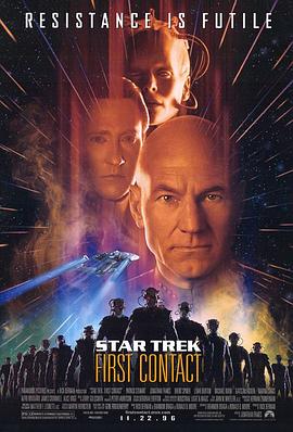 星际旅行8:第一类接触 Star Trek: First Contact