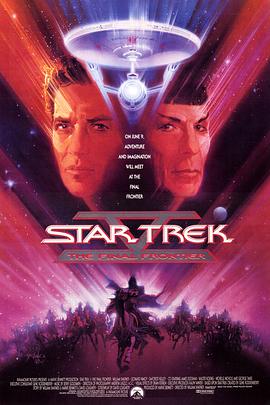 星际旅行5:终极先锋 Star Trek V: The Final Frontier