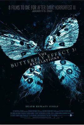 蝴蝶效应3:启示 The Butterfly Effect 3: Revelations