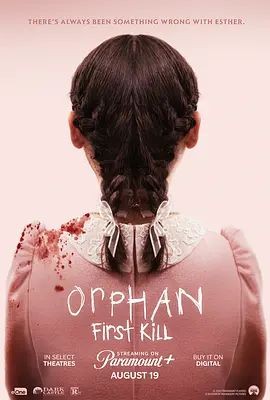 孤儿怨:首杀 Orphan: First Kill